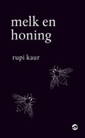 Melk en honing - Rupi Kaur, Anke ten Doeschate - ebook