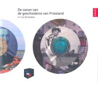 De canon van de geschiedenis van Fryslan in 11 en 30 vensters (Paperback)