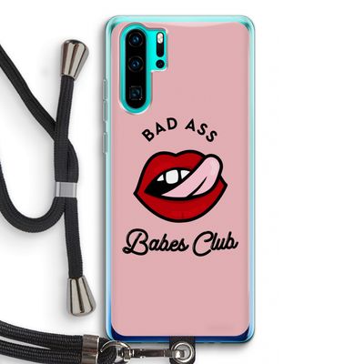 Badass Babes Club: Huawei P30 Pro Transparant Hoesje met koord