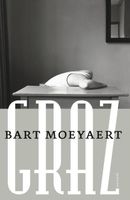 Graz - Bart Moeyaert - ebook