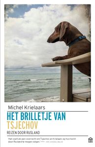 Reisverhaal Het brilletje van Tsjechov | Michel Krielaars