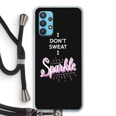 Sparkle quote: Samsung Galaxy A32 4G Transparant Hoesje met koord