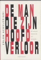 De man die zijn hoofd verloor (Paperback)