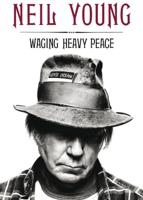 Waging heavy peace (Paperback)