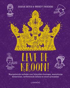 Leve de kroon! (Hardback)