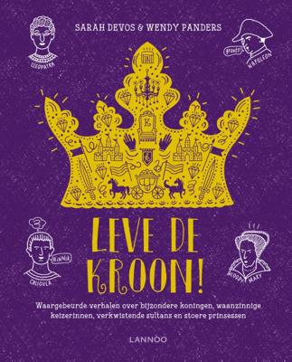 Leve de kroon! (Hardback)