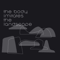 The Body Imitates The Landscape - CD (5902249002140) - thumbnail