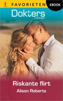 Riskante flirt - Alison Roberts - ebook