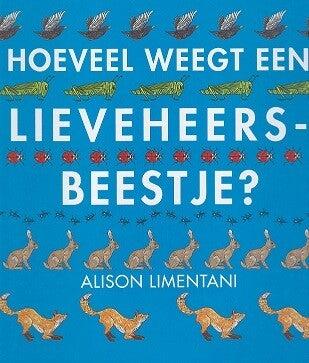 Hoeveel weegt een lieveheersbeestje? (Hardback)