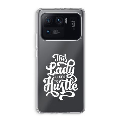 Hustle Lady: Xiaomi Mi 11 Ultra Transparant Hoesje
