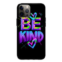 Be Kind: iPhone 12 Tough Case