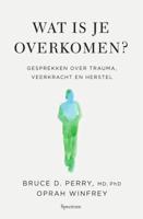 Wat is je overkomen? (Hardback)