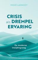 Crisis als drempelervaring Crisis als drempelervaring