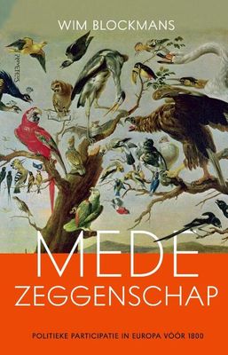 Medezeggenschap - Wim Blockmans - Hardcover (9789044635218) Medezeggenschap - Wim Blockmans - Hardcover (9789044635218)