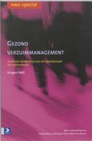 Gezond verzuimmanagement (Paperback)
