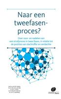 Naar een tweefasenproces? (Paperback)