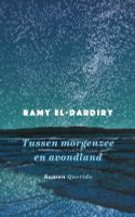 Tussen morgenzee en avondland - Ramy El-Dardiry - ebook