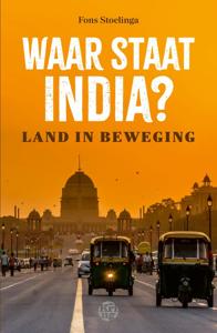 Waar staat India? - Fons Stoelinga - ebook