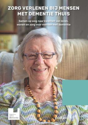 Zorg verlenen bij mensen met dementie thuis (Paperback)