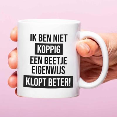 Mok Ik ben niet koppig, een beetje eigenwijs klopt beter