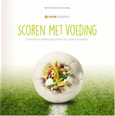 Scoren met voeding (Paperback)