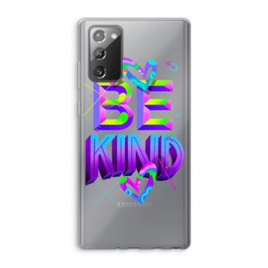 Be Kind: Samsung Galaxy Note 20 / Note 20 5G Transparant Hoesje