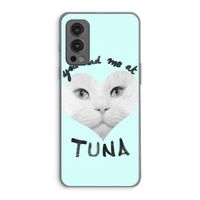 You had me at tuna: OnePlus Nord 2 5G Transparant Hoesje You had me at tuna: OnePlus Nord 2 5G Transparant Hoesje