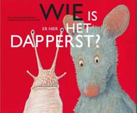 Wie is er hier het dapperst (Hardback)