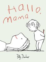 Hallo, mama - Polly Dunbar, Evelyne Geijtenbeek-Gouw - ebook