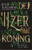 De IJzerkoning (Paperback)