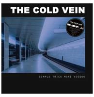The Cold Vein - Simple Trick More Voodoo LP (Record Store Day 2022) LAATSTE STUKS