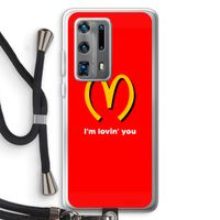 I'm lovin' you: Huawei P40 Pro Plus Transparant Hoesje met koord