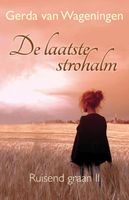 De laatste strohalm - Gerda van Wageningen - ebook
