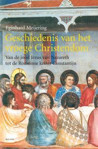 Geschiedenis van het vroege Christendom (Paperback)