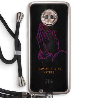 Praying For My Haters: Motorola Moto G6 Transparant Hoesje met koord