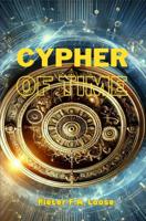 The Cypher of Time - Pieter Loose - ebook
