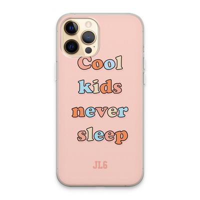 Cool Kids Never Sleep: iPhone 13 Pro Max Transparant Hoesje
