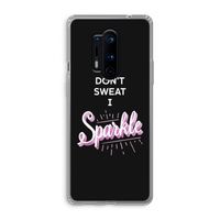 Sparkle quote: OnePlus 8 Pro Transparant Hoesje