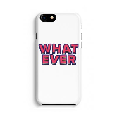 Whatever: Volledig geprint iPhone SE 2020 Hoesje