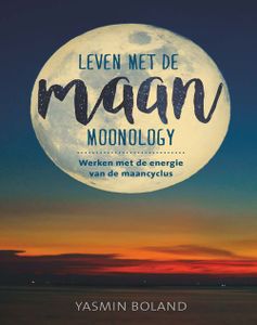 Leven met de maan - Yasmin Boland - ebook