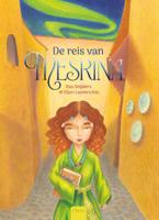 De reis van Mesrina (Hardback)