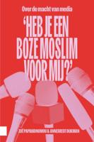 &apos;Heb je een boze moslim voor mij?&apos; (Paperback)