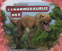 Tyrannosaurus Rex (Hardback)