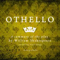 Othello by Shakespeare, a Summary of the Play - thumbnail