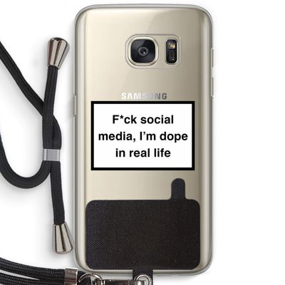 I'm dope: Samsung Galaxy S7 Transparant Hoesje met koord