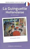 La Guinguette Hollandaise (Paperback)