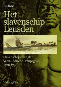 Het slavenschip Leusden - Leo Balai - ebook