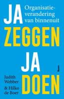 Ja zeggen ja doen (Paperback)