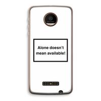 Alone: Motorola Moto Z Force Transparant Hoesje - thumbnail