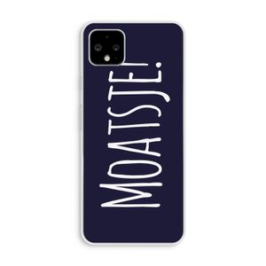 Moatsje!: Pixel 4 XL Transparant Hoesje